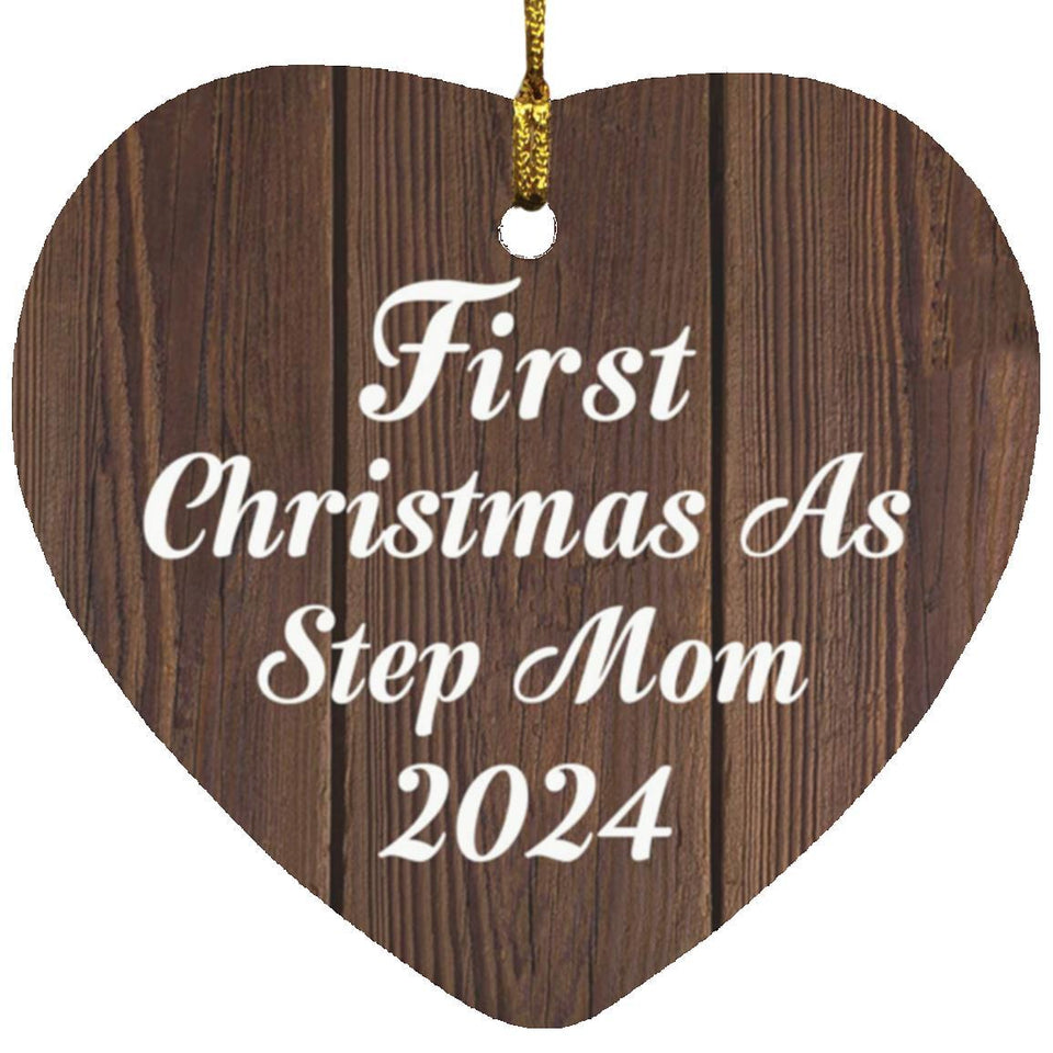 First Christmas As Step Mom 2024 - Heart Ornament D