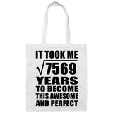 87th Birthday Took Square Root of 7569 Years To Awesome - Tote Bag White