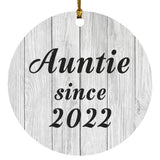 Auntie Since 2022 - Circle Ornament F