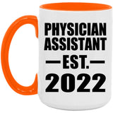 Physician Assistant Established EST. 2022 - 15oz Accent Mug Orange