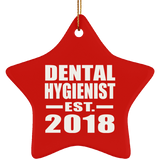 Dental Hygienist Established EST. 2018 - Star Ornament