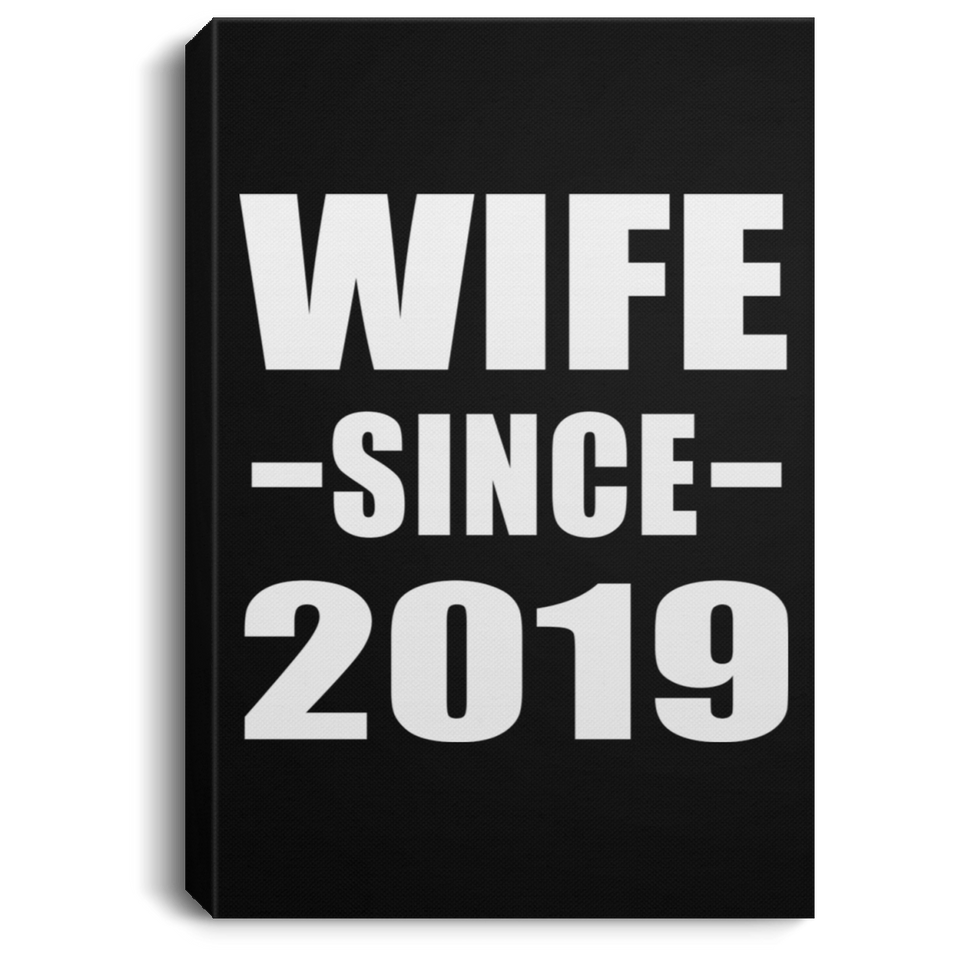 Wife Since 2019 - Canvas Portrait