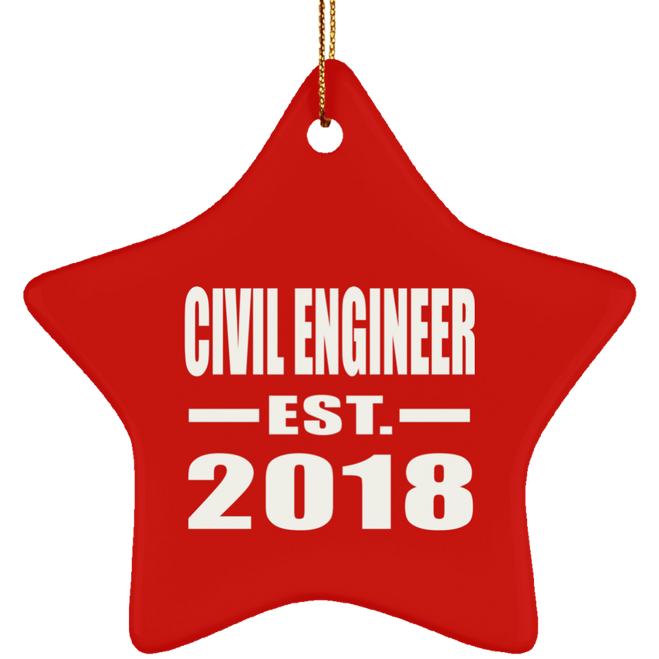 Civil Engineer Established EST. 2018 - Star Ornament