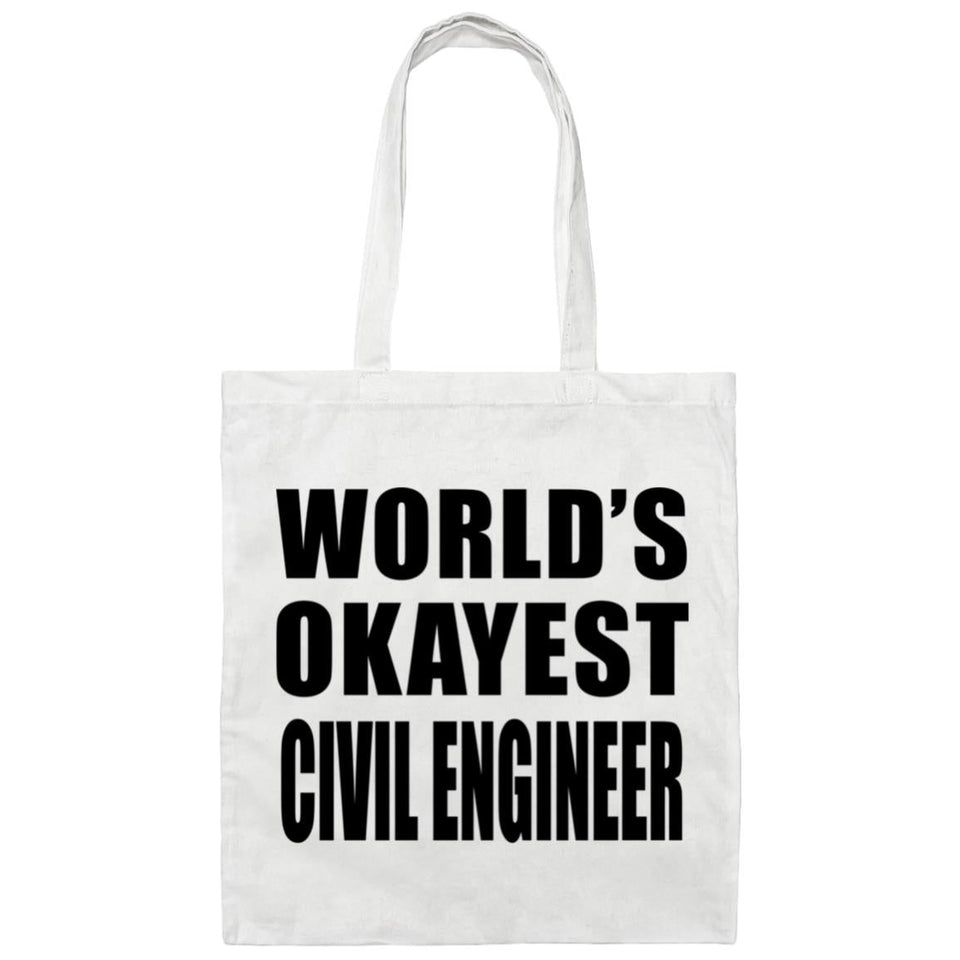 World's Okayest Civil Engineer - Tote Bag White