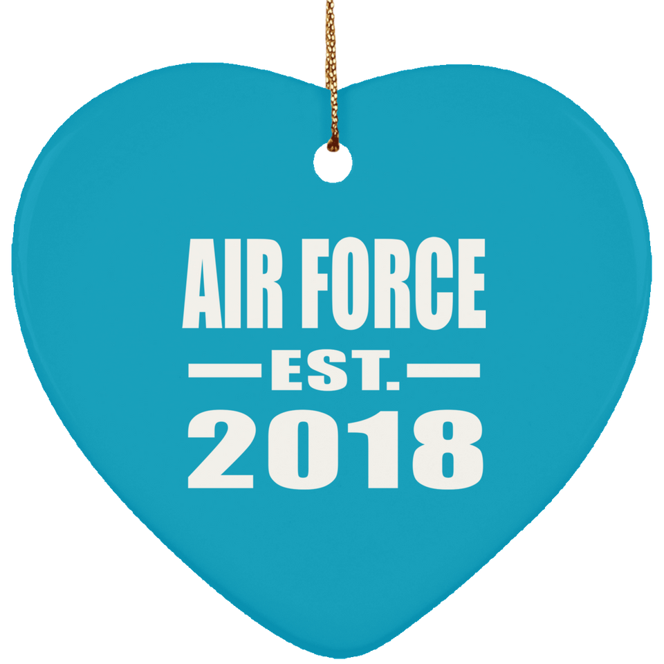 Air Force Established EST. 2018 - Heart Ornament