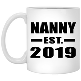 Nanny Established EST. 2019 - 11oz Coffee Mug