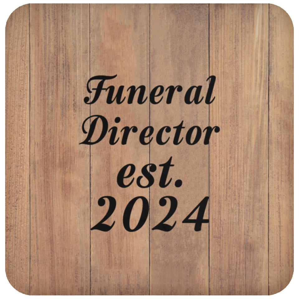 Funeral Director Established Est. 2024 - Drink Coaster C