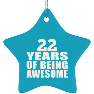 22nd Birthday 22 Years Of Being Awesome - Star Ornament