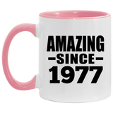 47th Birthday Amazing Since 1977 - 11oz Accent Mug Pink
