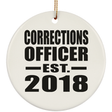 Corrections Officer Established EST. 2018 - Circle Ornament