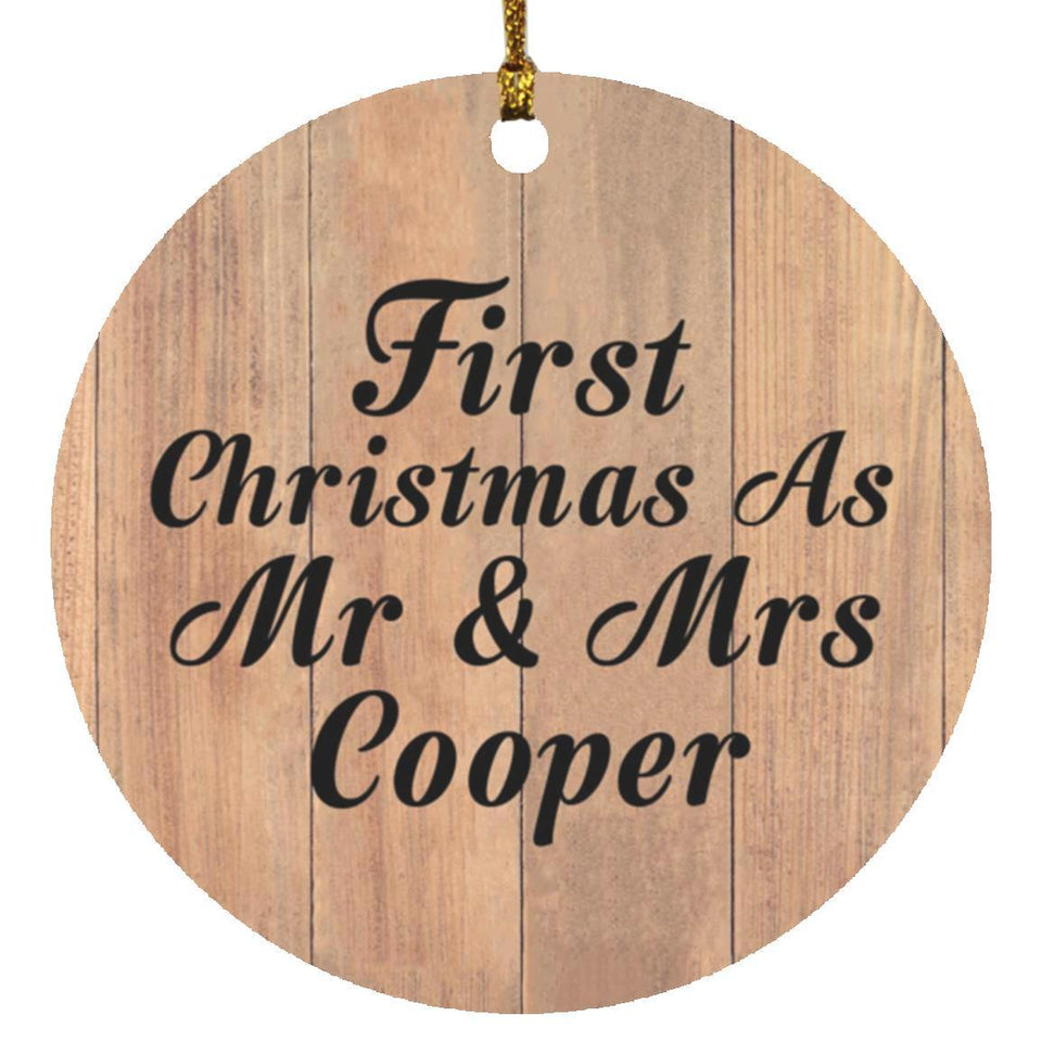 First Christmas As Mr & Mrs Cooper - Circle Ornament C