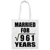 31st Anniversary Married For Square Root of 961 Years - Tote Bag White