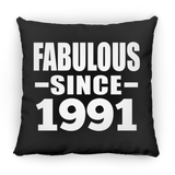33rd Birthday Fabulous Since 1991 - Throw Pillow Black