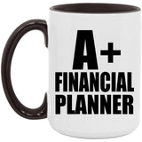 A+ Financial Planner - 15oz Accent Mug Black