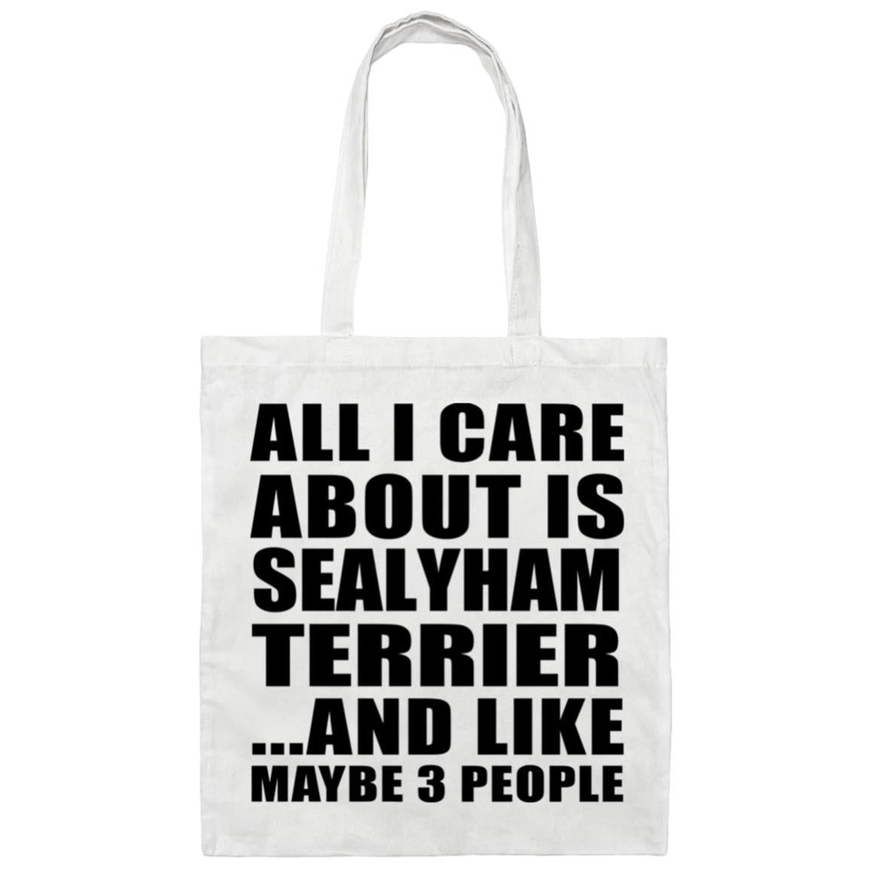 All I Care About Is Sealyham Terrier - Tote Bag White