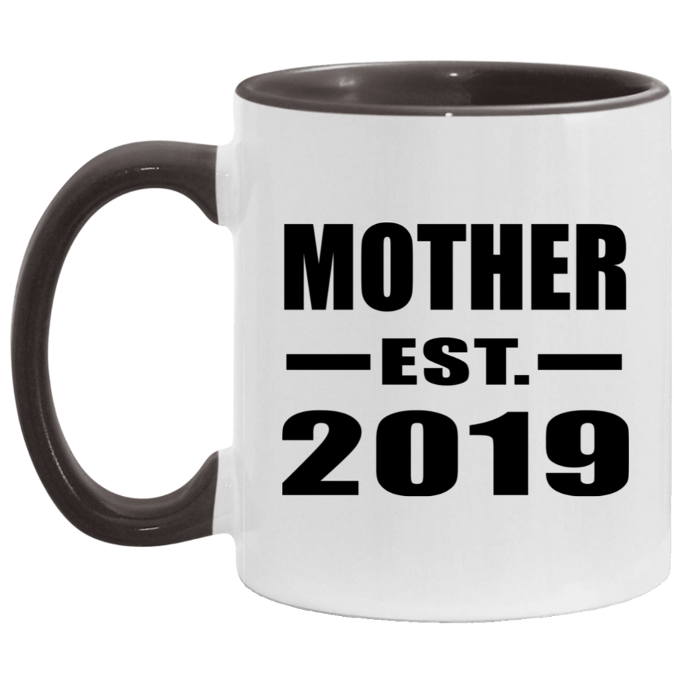 Mother Established EST. 2019 - 11oz Accent Mug Black