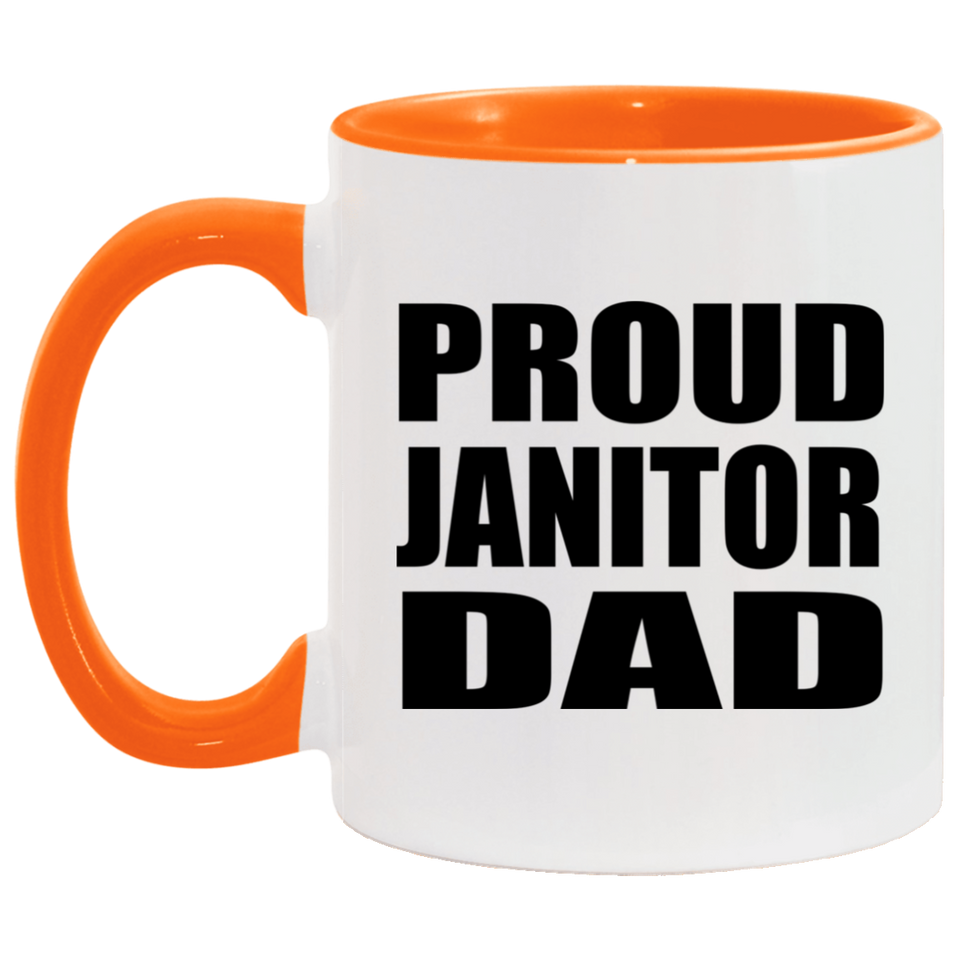 Proud Janitor Dad - 11oz Accent Mug Orange