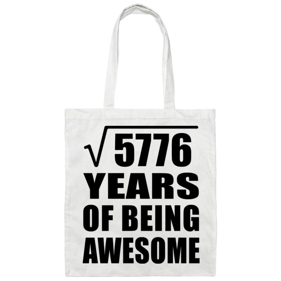 76th Birthday Square Root of 5776 Years of Being Awesome - Tote Bag White