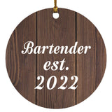 Bartender Established Est. 2022 - Circle Ornament D