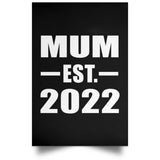 Mum Established EST. 2022 - Poster Portrait