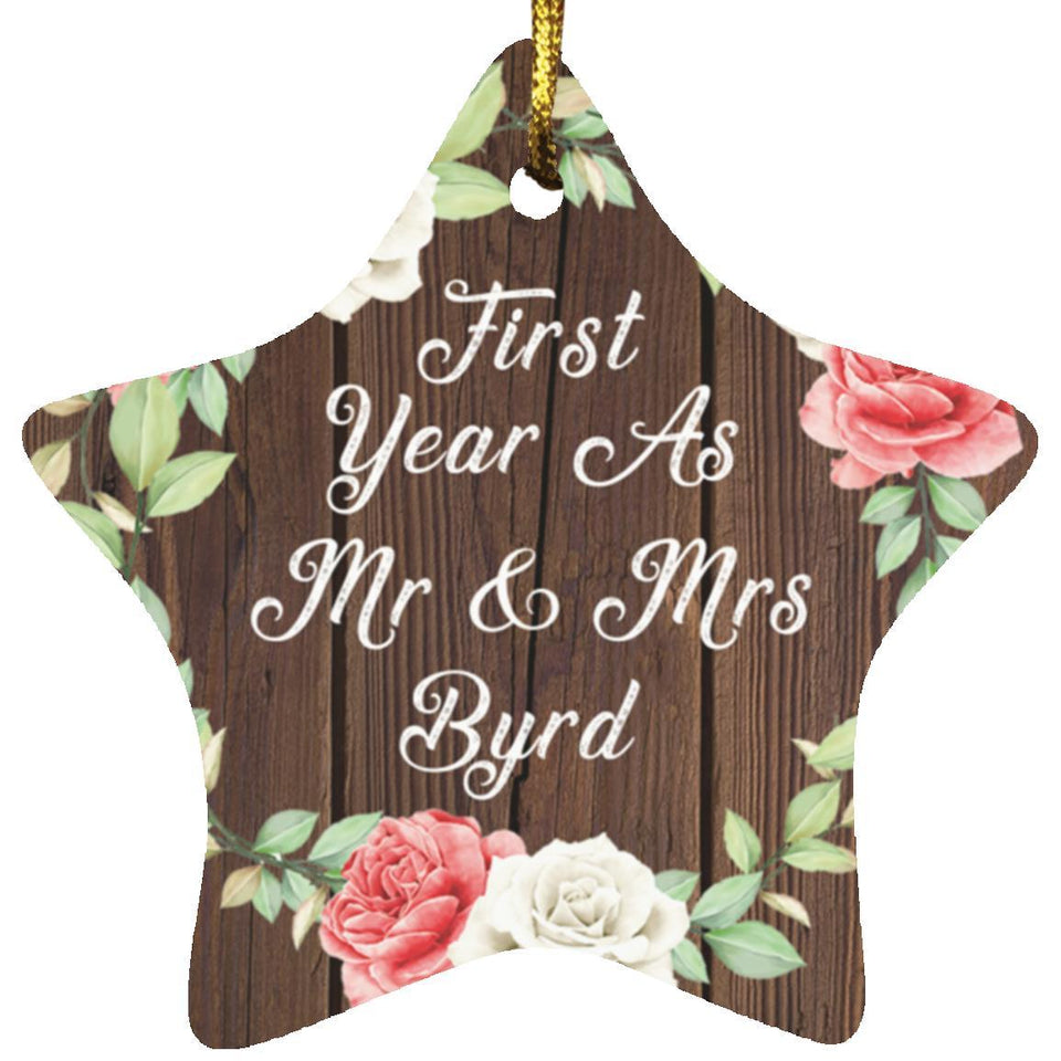 First Year As Mr & Mrs Byrd - Star Ornament A