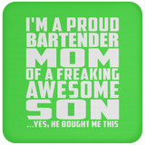 Proud Bartender Mom Of Awesome Son - Drink Coaster