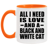 All I Need Is Love And A Black And White Cat - 11oz Accent Mug Orange
