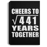 21st Anniversary Cheers To Square Root of 441 Years Together - Canvas Portrait