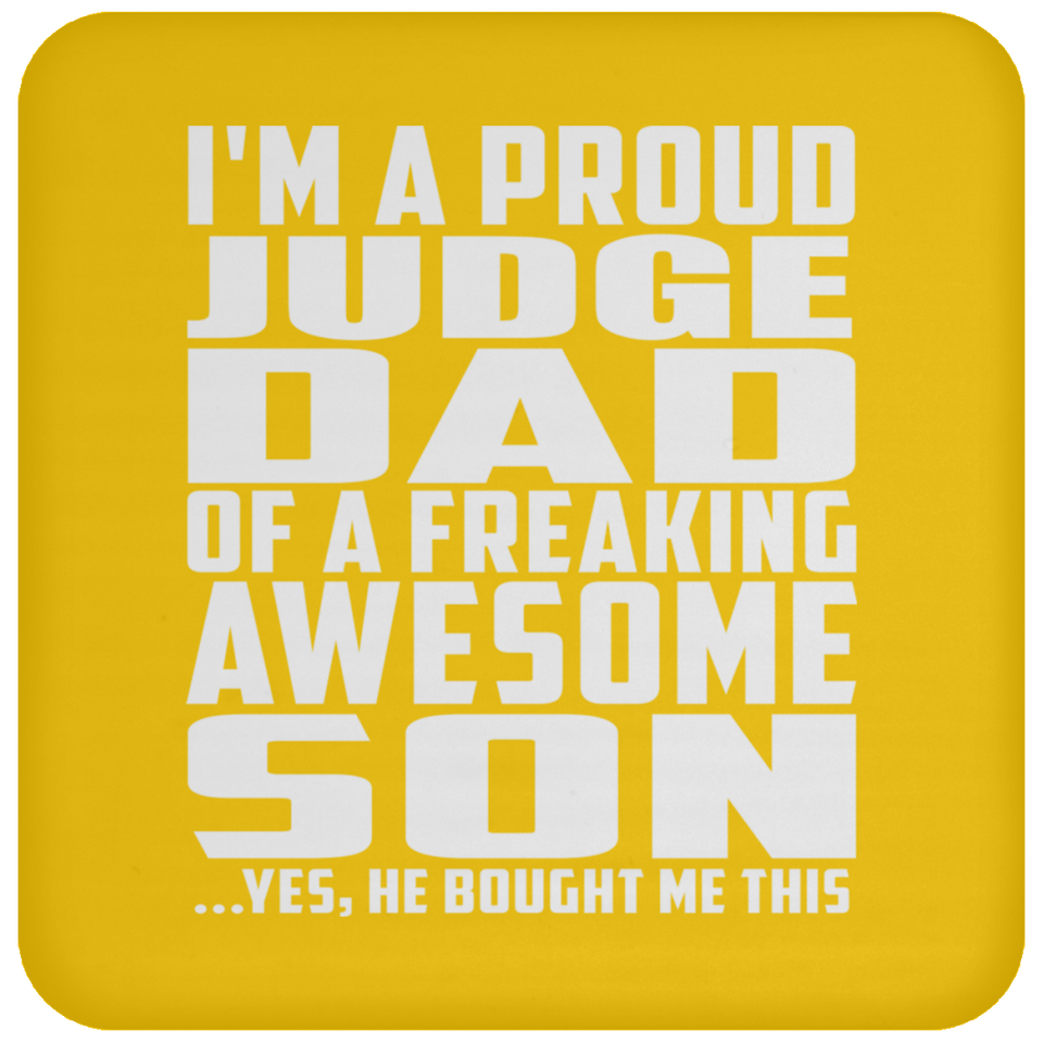 Proud Judge Dad Of Awesome Son - Drink Coaster