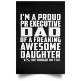 Proud Pr Executive Dad Of Awesome Daughter - Poster Portrait