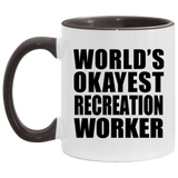 World's Okayest Recreation Worker - 11oz Accent Mug Black