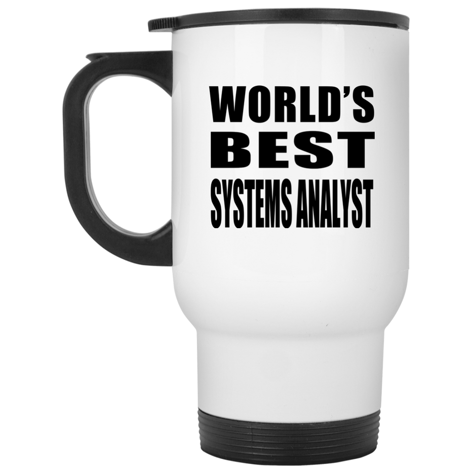 World's Best Systems Analyst - White Travel Mug