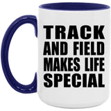 Track And Field Makes Life Special - 15oz Accent Mug Purple