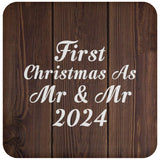 First Christmas As Mr & Mr 2024 - Drink Coaster D