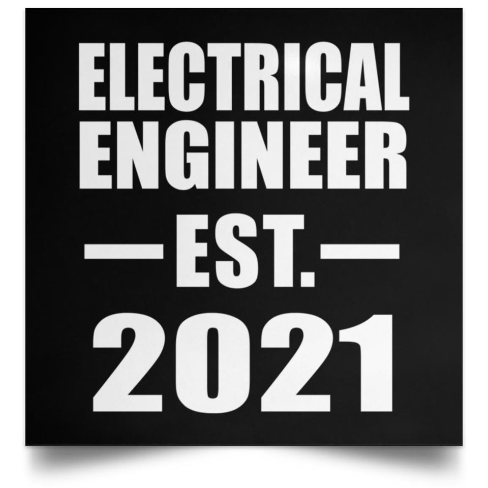 Electrical Engineer Established EST. 2021 - Poster Square