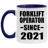 Forklift Operator Since 2021 - 11oz Accent Mug Purple