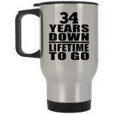 34th Anniversary 34 Years Down Lifetime To Go - Silver Travel Mug