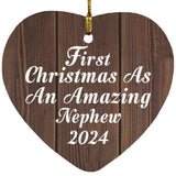 First Christmas As An Amazing Nephew 2024 - Heart Ornament D