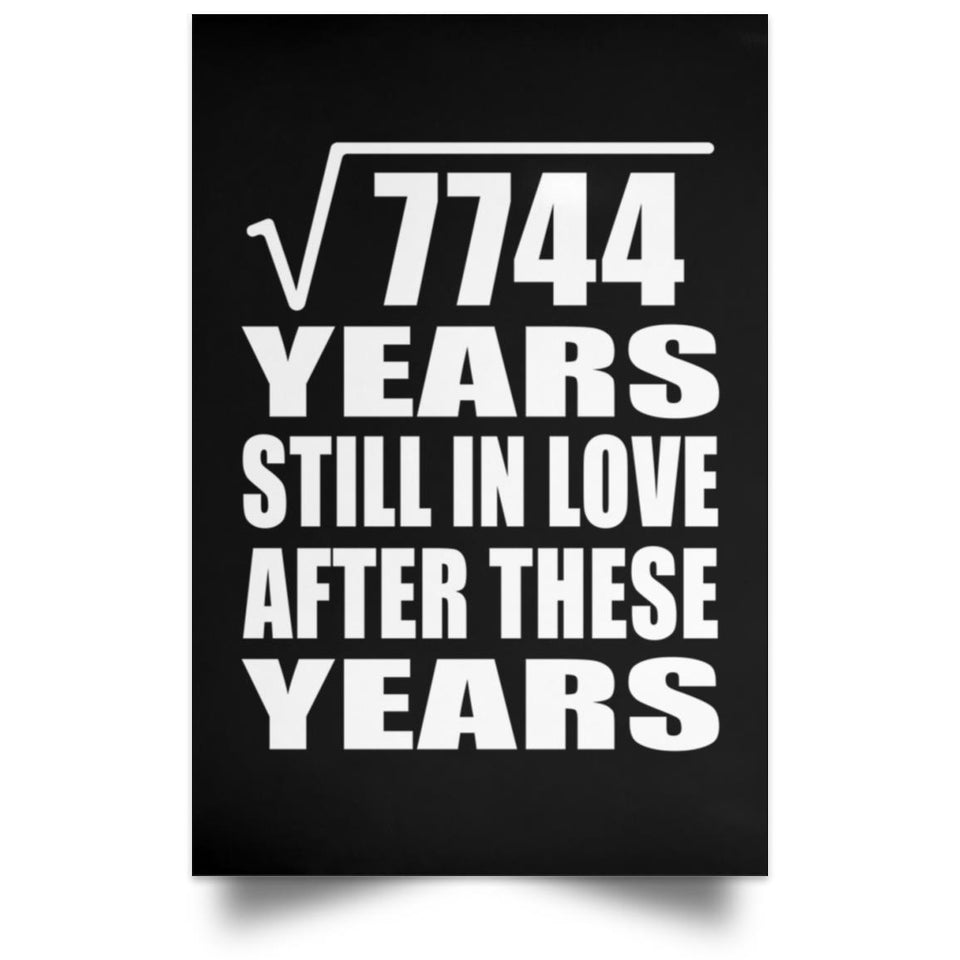 88th Anniversary Square Root of 7744 Years Still In Love - Poster Portrait
