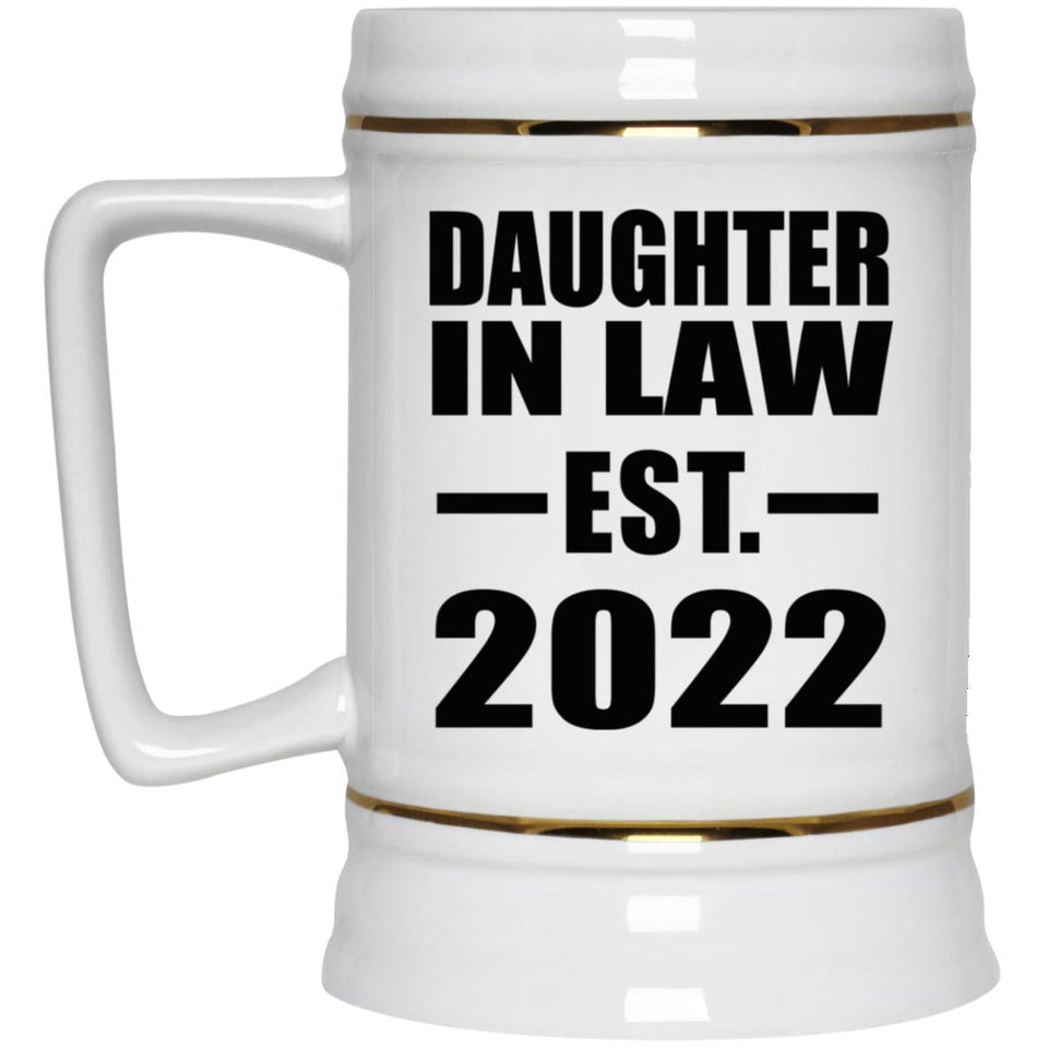 Daughter In Law Established EST. 2022 - Beer Stein