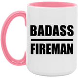 Badass Fireman - 15oz Accent Mug Pink