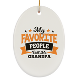 My Favorite People Call Me Grandpa - Oval Ornament