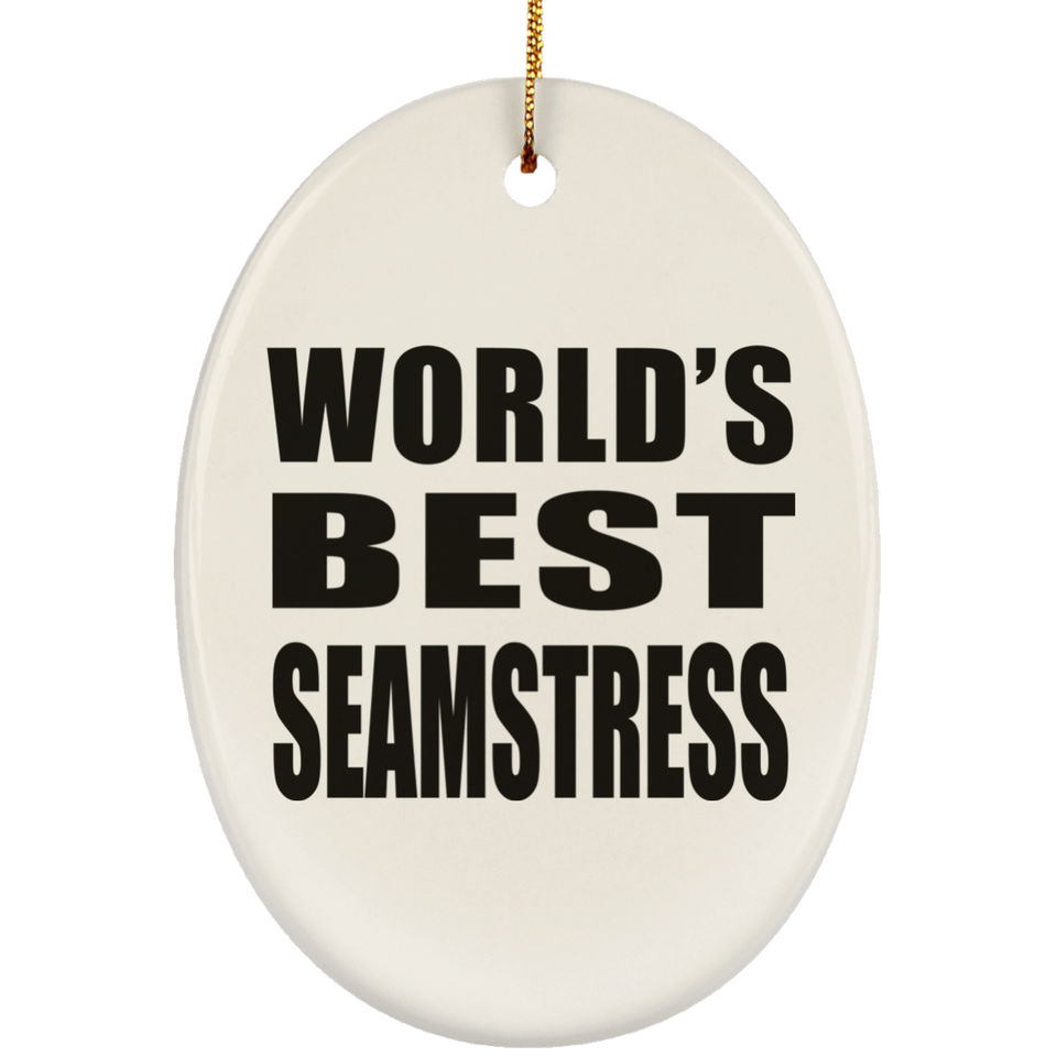 World's Best Seamstress - Oval Ornament