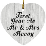 First Year As Mr & Mrs Mccoy - Heart Ornament F