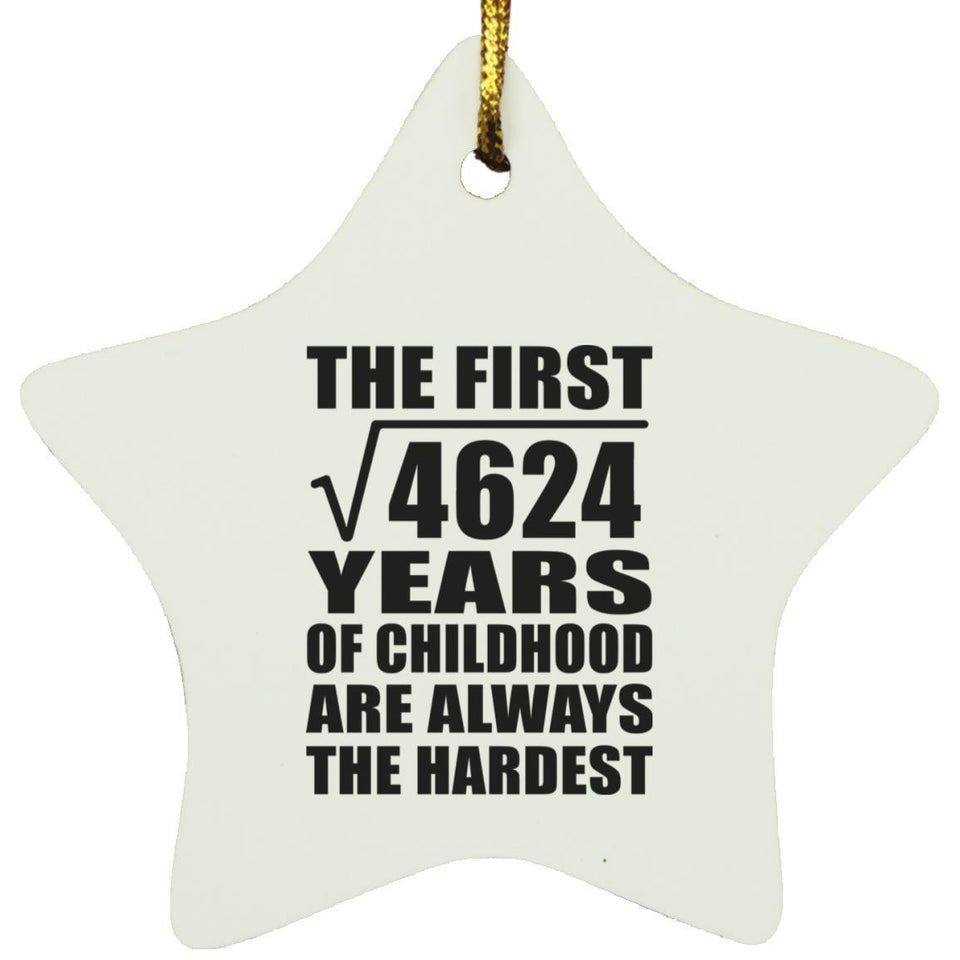 68th Birthday Square Root of 4624 Years of Childhood - Star Ornament