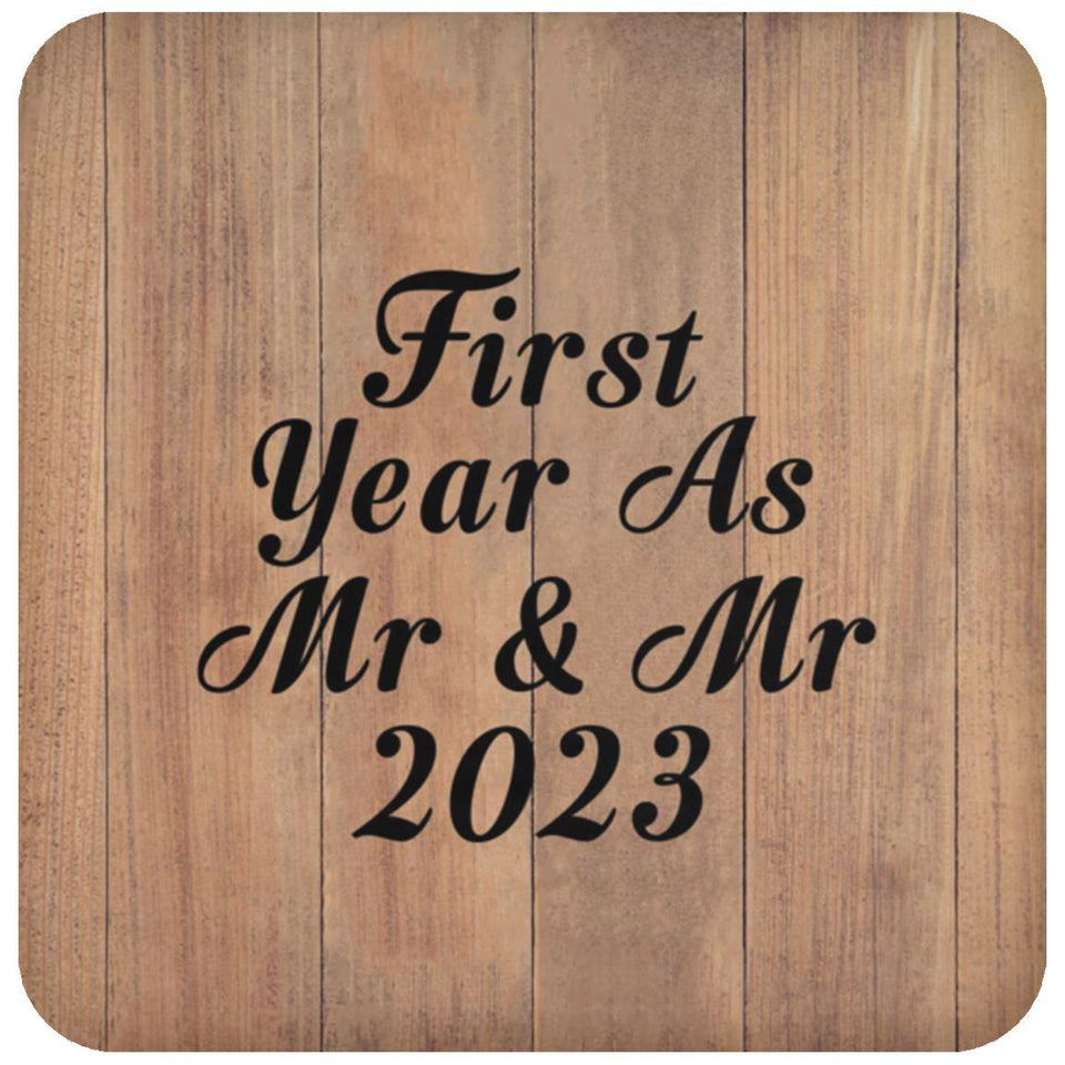 First Year As Mr & Mr 2023 - Drink Coaster C