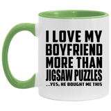 I Love My Boyfriend More Than Jigsaw Puzzles - 11oz Accent Mug Green