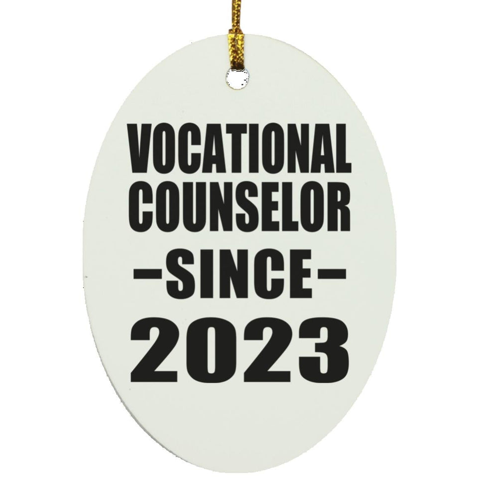 Vocational Counselor Since 2023 - Oval Ornament