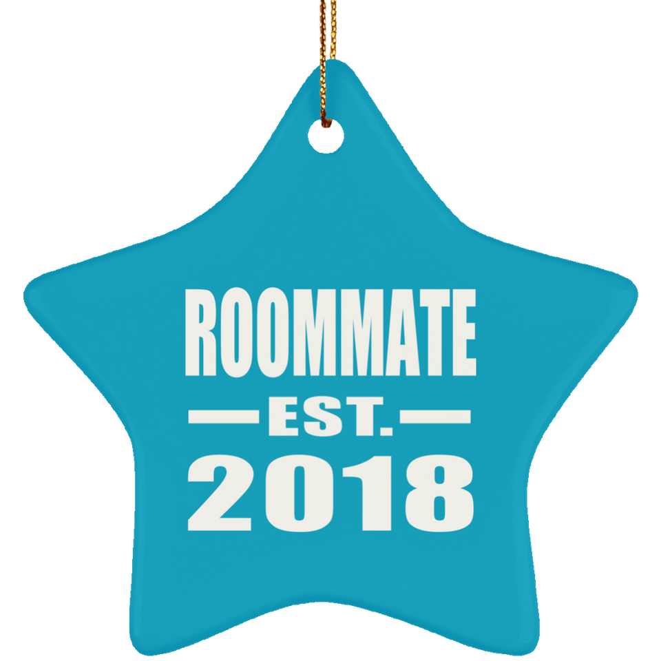 Roommate Est. 2018 - Star Ornament