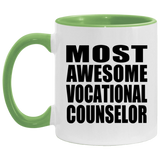 Most Awesome Vocational Counselor - 11oz Accent Mug Green